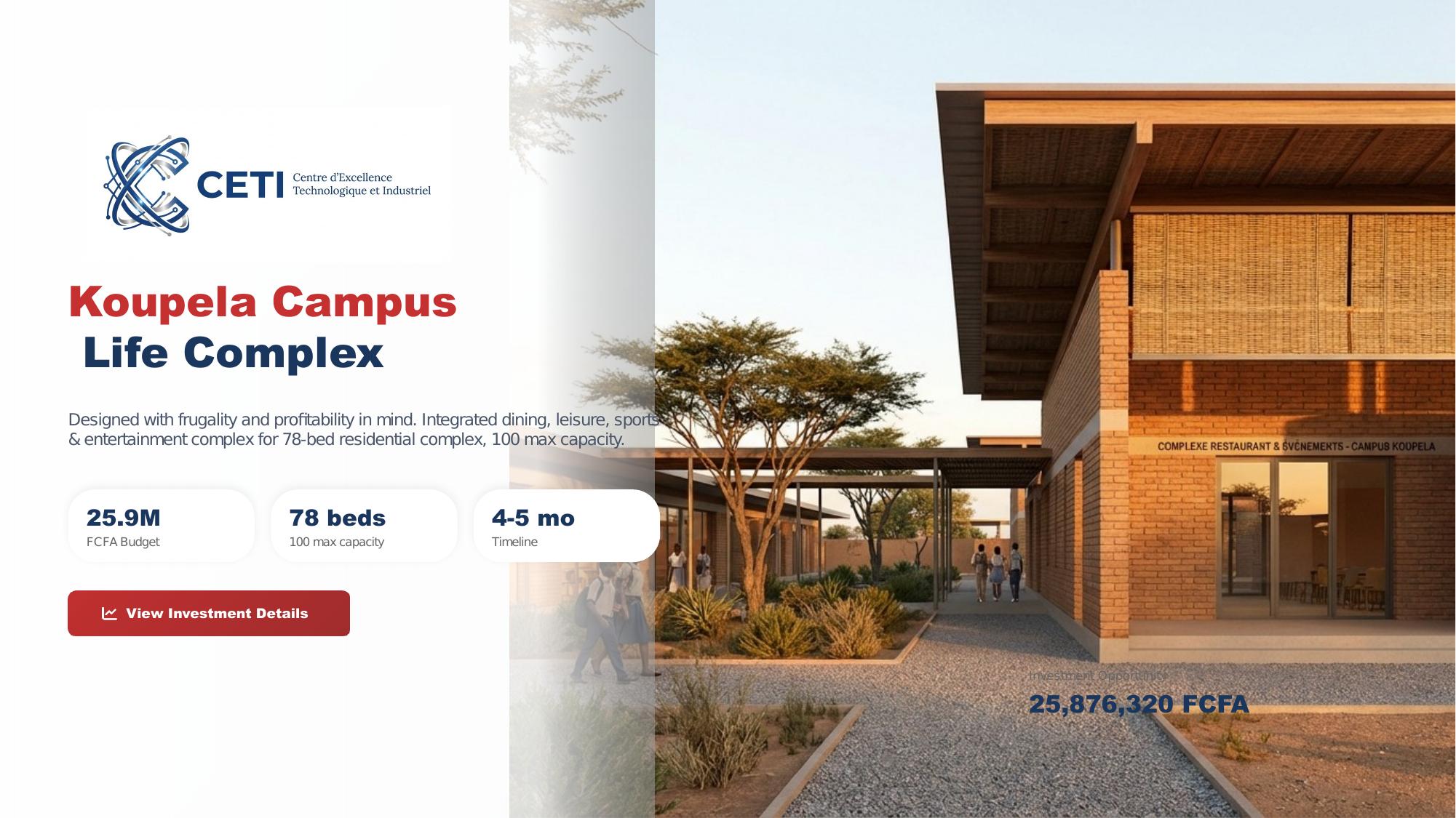 Campus Life Complex CETI – Vue d'ensemble